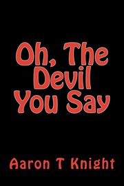 Oh the devil you say cover image