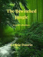 The bewitched jungle cover image