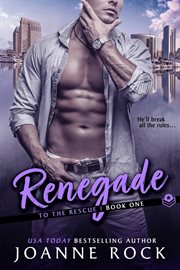 Renegade : To the Rescue cover image