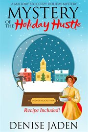 Mystery of the holiday hustle cover image