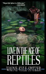 Love in the age of reptiles cover image