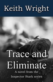 Trace and Eliminate cover image