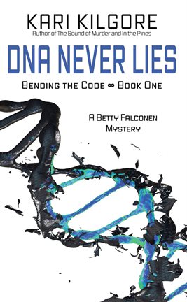 Cover image for DNA Never Lies