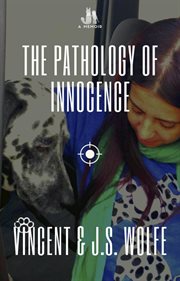 The Pathology of Innocence cover image