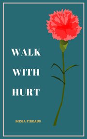 Walk with hurt cover image