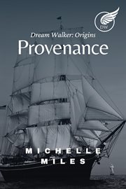 Provenance : Dream Walker: Origins cover image