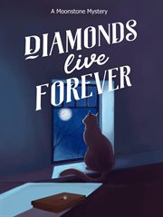 Diamonds live forever cover image