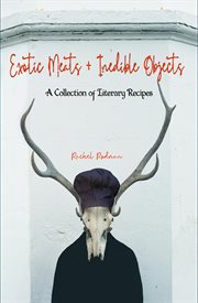 Exotic meats & inedible objects cover image