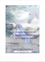 Where did i park my unicorn? things i wish somebody had told me before i fell on my face cover image