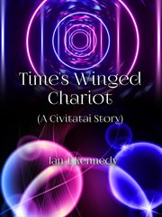 Time's winged chariot cover image