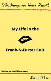 My life in the frank-n-furter cult cover image