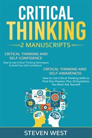 Critical thinking: how to develop confidence and self awareness cover image
