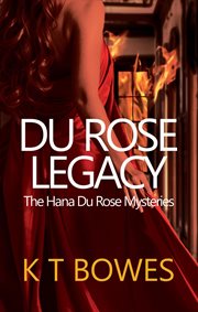 Du Rose Legacy cover image