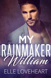 My rainmaker william cover image