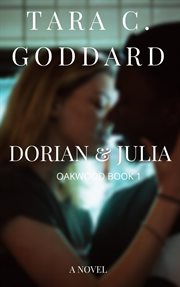 Dorian and Julia : Oakwood cover image