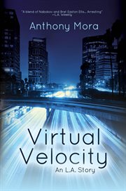 Virtual velocity: an l.a. story cover image