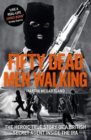 Fifty dead men walking cover image