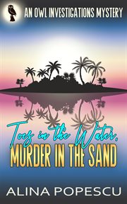 Toes in the water, murder in the sand cover image