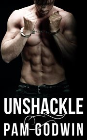 Unshackle : Deliver cover image