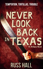 Never look back in texas cover image