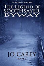 The legend of soothsayer byway cover image