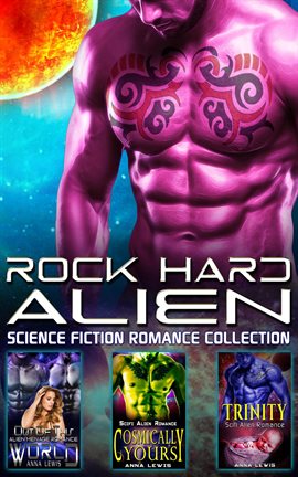 Cover image for Rock Hard Alien : Science Fiction Romance Collection