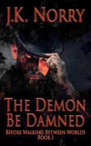 The demon be damned cover image