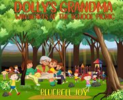 Dolly's grandma win hearts at the school picnic cover image