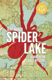 Spider lake: a northern lakes mystery cover image