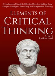 Elements of Critical Thinking cover image