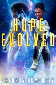 Hope evolved (formerly the invisible war) cover image