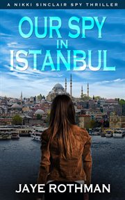 Our spy in istanbul cover image