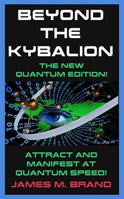 BEYOND THE KYBALION cover image