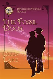 The Fossil Door : Mysterious Powers cover image