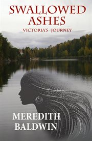 Swallowed ashes victoria's journey cover image