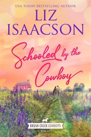 Schooled by the Cowboy cover image