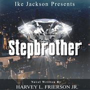 Stepbrother : The Novel cover image