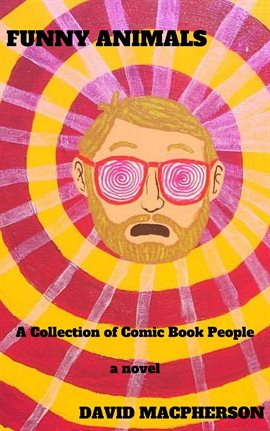 Cover image for Funny Animals: A Collection of Comic Book People