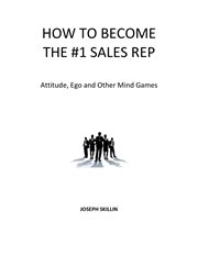 How to become the #1 sales rep cover image