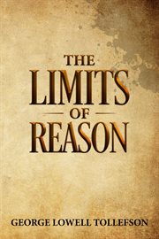 The limits of reason cover image