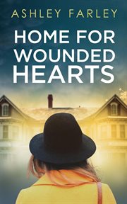 Home for Wounded Hearts cover image