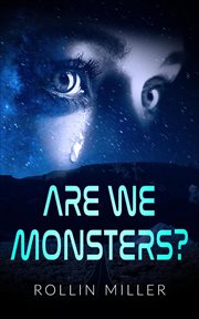 Are we monsters cover image