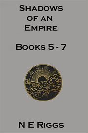 Shadows of an empire. Books #5-7 cover image