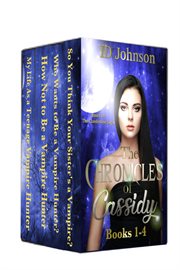 The chronicles of cassidy. Books #1-4 cover image