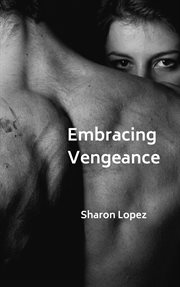 Embracing vengeance cover image