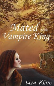 Mated to the Vampire King cover image