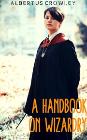 A handbook on wizardry cover image