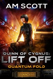 Quinn of cygnus: lift off cover image