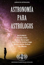 Astronomía para astrológos cover image