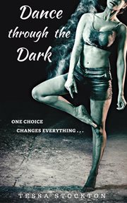 Dance through the dark cover image